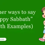 30 Other Ways to Say 'Happy Sabbath' (With Examples)