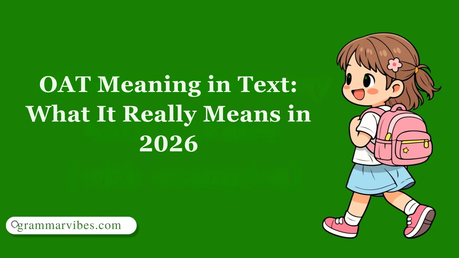 OAT Meaning in Text