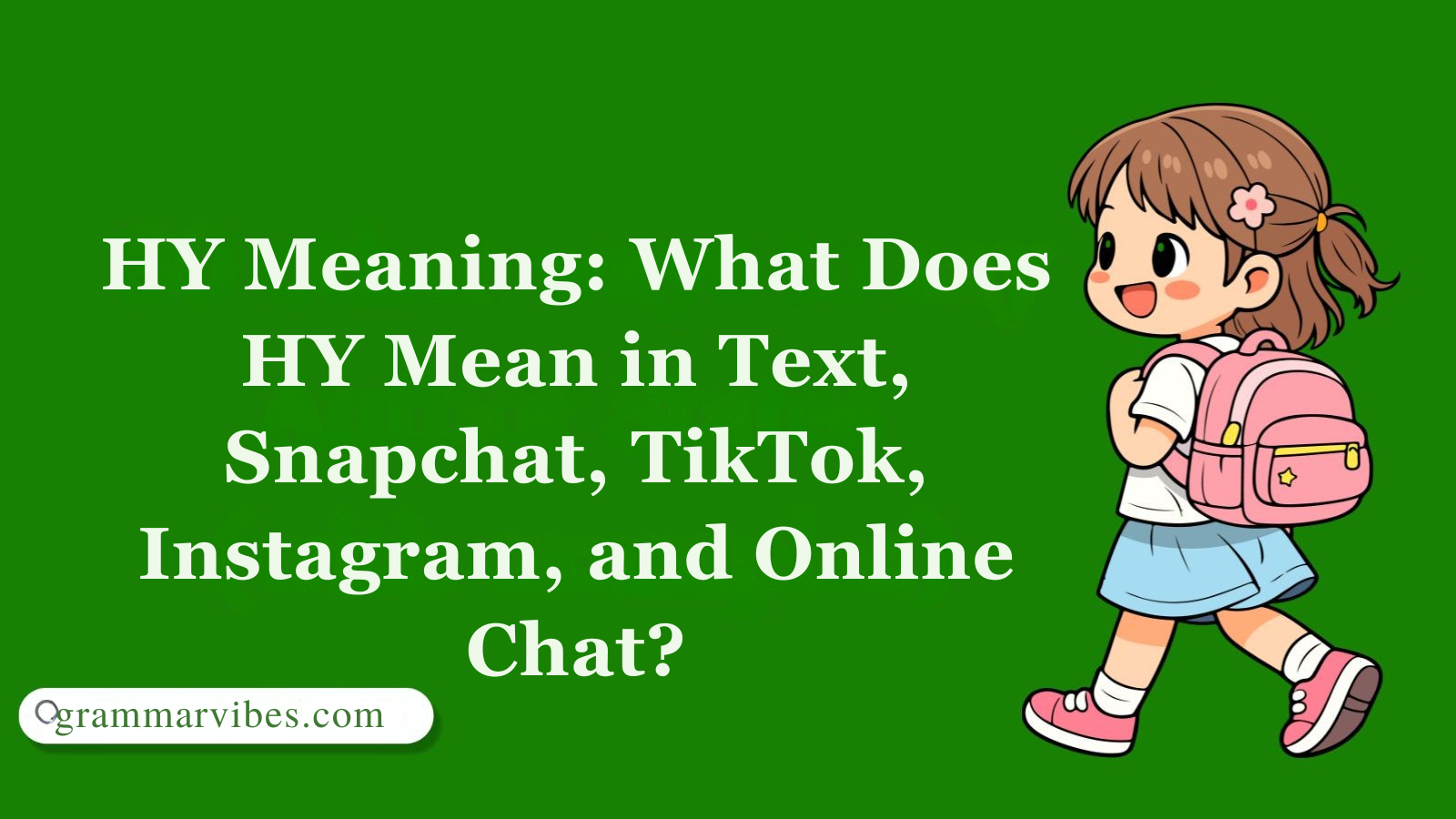 HY Meaning: What Does HY Mean in Text, Snapchat, TikTok, Instagram, and Online Chat?