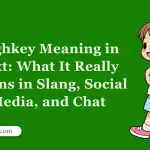 Highkey Meaning in Text: What It Really Means in Slang, Social Media, and Chat